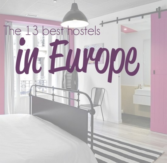 Best Hostels in Europe