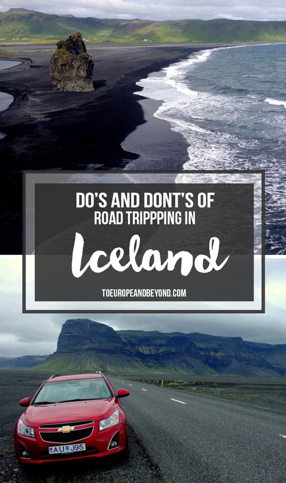 Do\'s and Dont\'s of an Iceland Road Trip