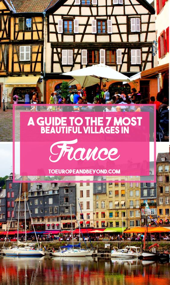 My favourite & most beautiful villages in France