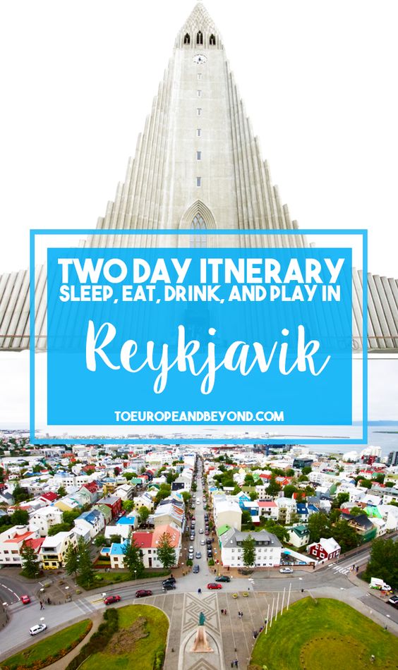 48 Hours in Reykjavik
