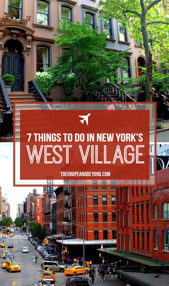 7 things to do in and around New York\'s West Village