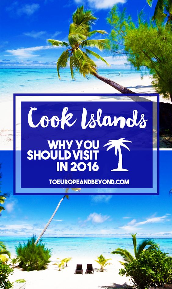 Why you should visit the Cook Islands this year