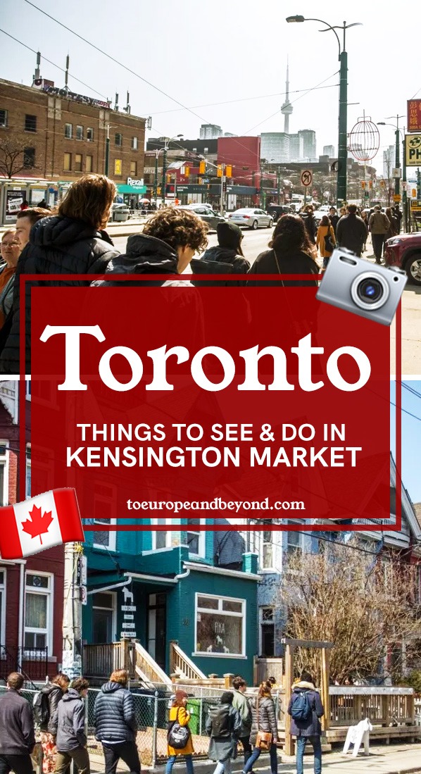 What to do and see in Toronto\'s Kensington Market